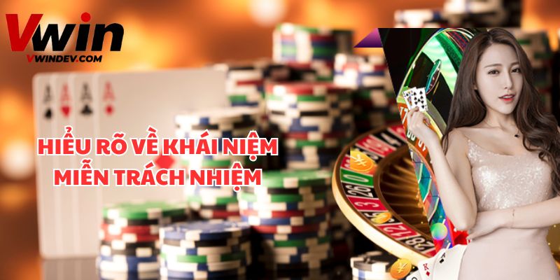 Khái niệm của miễn trách nhiệm là gì?