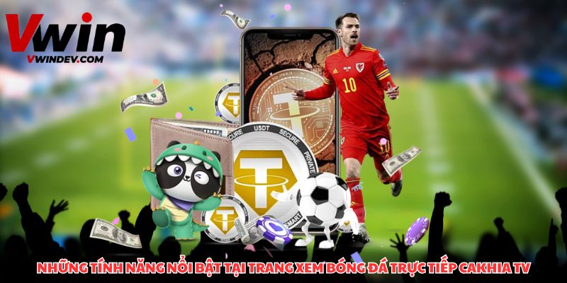 Trải nghiệm xem bóng đá trực tiếp, kết quả nhanh chóng
